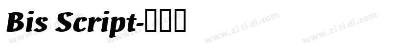 Bis Script字体转换